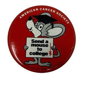 1988 American Cancer Society Send A Mouse To College Vintage Button Pin Pinback